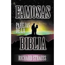 FAMOSAS PAREJAS DE LA BIBLIA