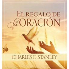 EL REGALO DE ORACION