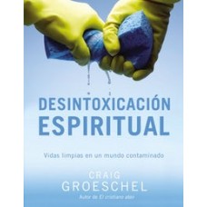 DESINTOXICACION ESPIRITUAL VIDAS LIMPIAS