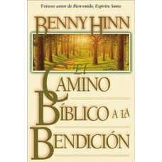 EL CAMINO BIBLICO A LA BENDICION