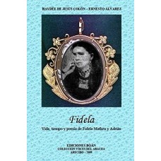 FIDELA VIDA TIEMPO Y POESIA