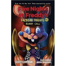 FAZBEAR FRIGHTS #5  BUNNY CALL FIVE NIGT