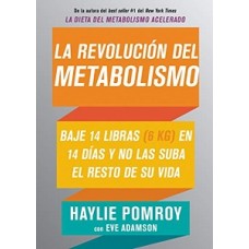 LA REVOLUCION DEL METABOLISMO