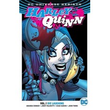 HARLEY QUINN VOL. 1: DIE LAUGHING (REBIR