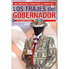 LOS TRAJES DEL GOBERNADOR