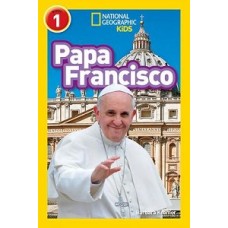 NATIONAL GEOGRAPHIC READERS: PAPA FRANCI