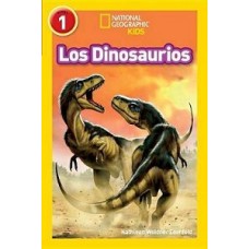 NATIONAL GEOGRAPHIC READERS: LOS DINOSAU