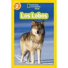 NATIONAL GEOGRAPHIC READERS: LOS LOBOS (