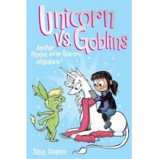 UNICORN VS GOBLIBS PHOEBE AND HER UNICOR