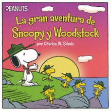 LA GRAN AVENTURA DE SNOOPY Y WOODSTOCK