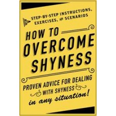 HOW TO OVERCOMO SHYNESS