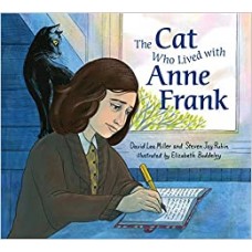 THE CAT WHO LIVED WITH ANNE FRANK