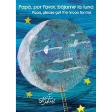 PAPA POR FAVOR BAJAME LA LUNA