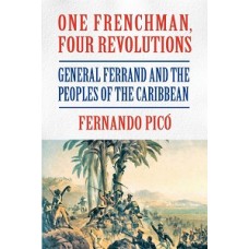 ONE FRENCHMAN FOUR REVOLUTION  C. BLANDA