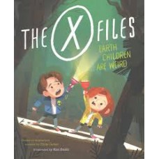 THE X FILES EARTH CHILDREN ARE WEIRD