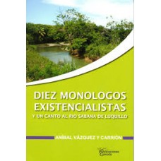 DIEZ MONOLOGOS EXISTENCIALISTAS