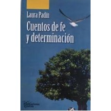 CUENTOS DE FE Y DETERMINACION