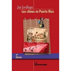 LOS CHINOS EN PUERTO RICO