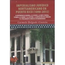 IMPERIALISMO JURIDICO NORTEAMERICANO PR