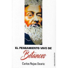 EL PENSAMIENTO VIVO DE BETANCES