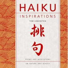 HAIKU INSPIRATIONS POEMS AND MEDITATIOY