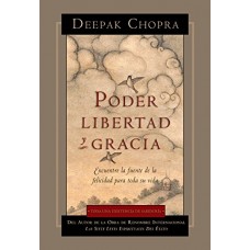 PODER LIBERTAD Y GRACIA