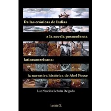 DE LAS CRONICAS DE INDIAS A LA NOVELA PO