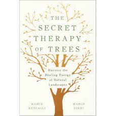 THE SECRET THERAPY OF TREES