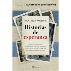 HISTORIAS DE ESPERANZA