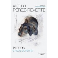 PERROS E HIJOS DE PERRA