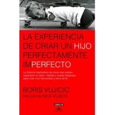 LA EXPERIENCIA DE CRIAR AL HIJO PERFECTA