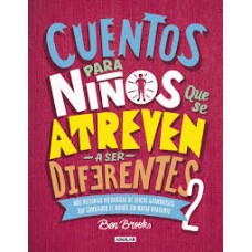 CUENTOS PARA NIÑOS QUE SE ATREVEN A SER2