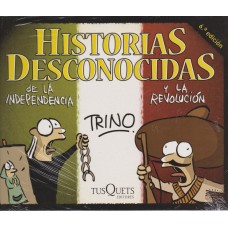 HISTORIAS DESCONOCIDAS DE LA INDEPENDENC