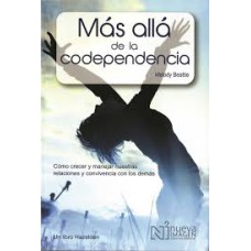 MAS ALLA DE LA CODEPENDENCIA