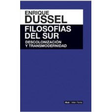 FILOSOFIAS DEL SUR DESCOLONIZACION Y TRA