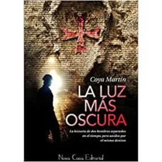 LA LUZ MAS OSCURA