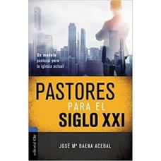 PASTORES PARA EL SIGLO XXI