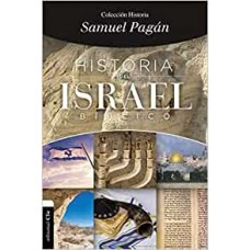 HISTORIA DEL ISRAEL BIBLICO