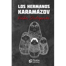 LOS HERMANOS KARAMAZOV