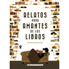 RELATOS PARA AMANTES DE LOS LIBROS