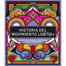 HISTORIA DEL MOVIMIENTO LGBTQI+