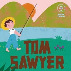 LAS AVENTURAS DE TOM SAWYER