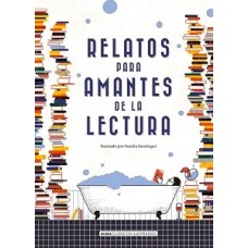 RELATOS PARA AMANTES DE LA LECTURA