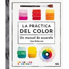 LA PRACTICA DEL COLOR UN MANUAL DE ACUA