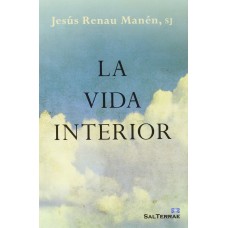 LA VIDA INTERIOR