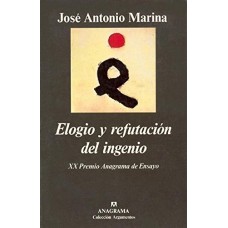 ELOGIO Y REFUTACION DEL INGENIO