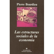 LA ESTRUCTURA SOCIALES DE LA ECONOMIA