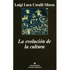 LA EVOLUCION DE LA CULTURA