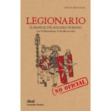 LEGIOARIO EN MANUAL DEL SOLDADO ROMANO