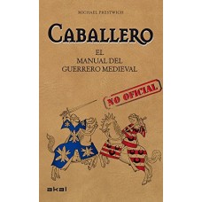 CABALLERO MANUAL DEL GUERRERO MEDIEVAL